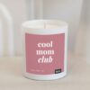 Onnellinen kynttilä - cool mom club